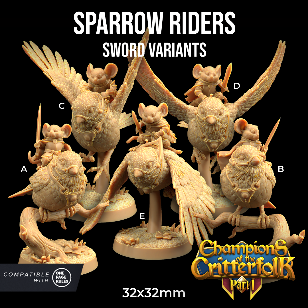 Sparrow Riders | PRESUPPORTED | Champions of The Critterfolk Pt. 1